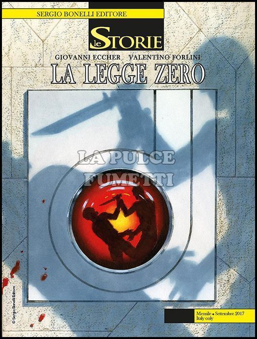 LE STORIE BONELLI #    60: LA LEGGE ZERO